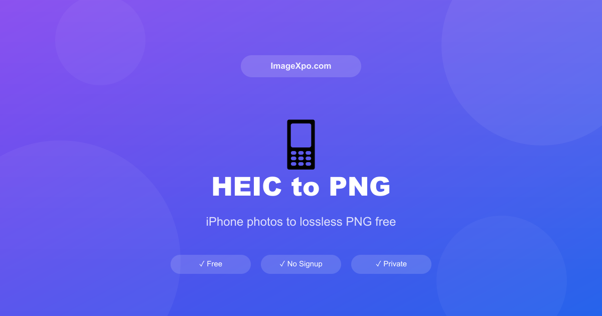 HEIC to PNG Converter Free Online — iPhone Photos to PNG — Free Online Tool