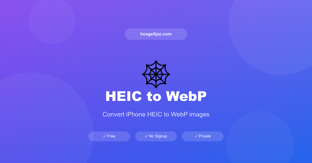 HEIC to WebP Converter Free Online — 100% Free Online — Free Online Tool