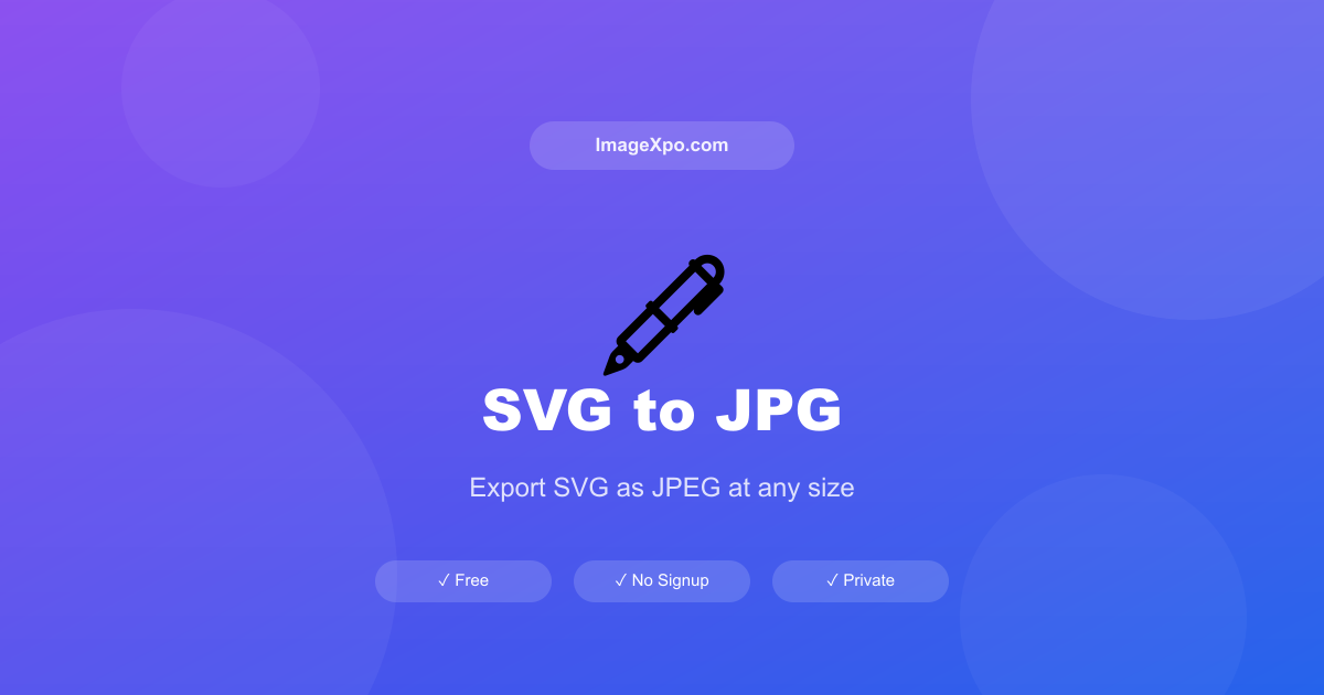 SVG to JPG Converter Free Online — Export SVG as JPEG — Free Online Tool
